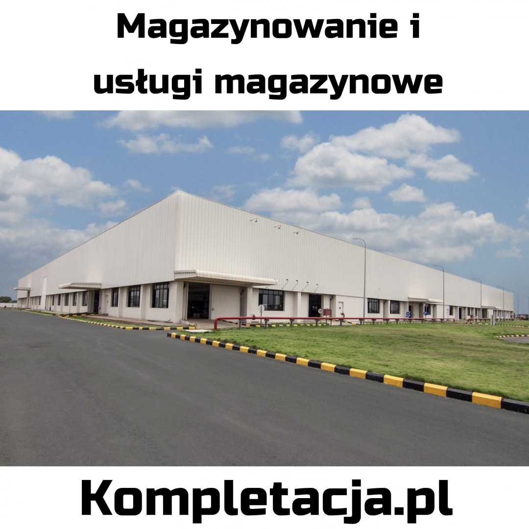 Magazynowanie i usługi magazynowe Kompletacja.pl